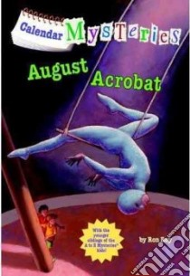 August Acrobat libro in lingua di Roy Ron, Gurney John Steven (ILT)