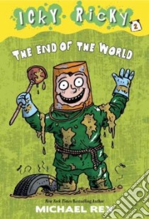 The End of the World libro in lingua di Rex Michael