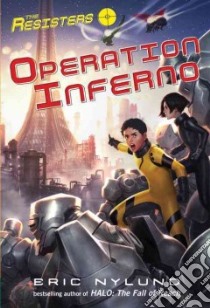 Operation Inferno libro in lingua di Nylund Eric