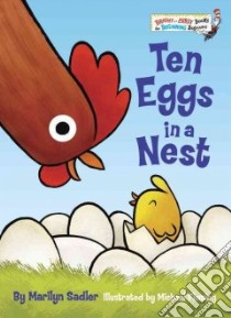 Ten Eggs in a Nest libro in lingua di Sadler Marilyn, Fleming Michael (ILT)