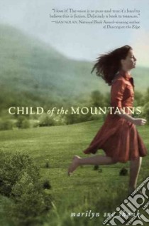 Child of the Mountains libro in lingua di Shank Marilyn Sue