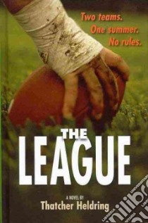 The League libro in lingua di Heldring Thatcher