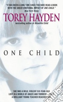 One Child libro in lingua di Hayden Torey L.