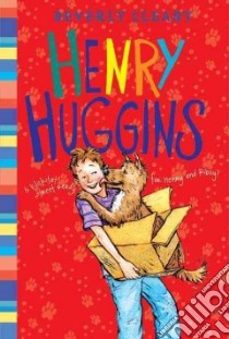 Henry Huggins libro in lingua di Cleary Beverly, Rogers Jacqueline (ILT)
