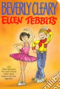 Ellen Tebbits libro in lingua di Cleary Beverly