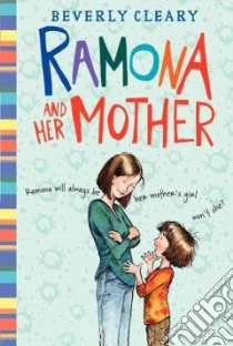 Ramona and Her Mother libro in lingua di Cleary Beverly