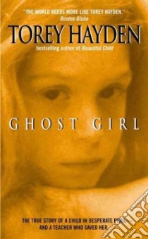 Ghost Girl libro in lingua di Hayden Torey L.