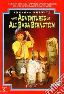The Adventures of Ali Baba Bernstein libro in lingua di Hurwitz Johanna