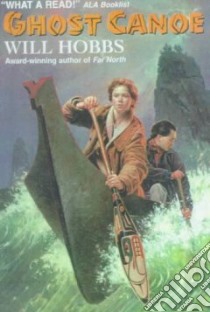 Ghost Canoe libro in lingua di Hobbs Will
