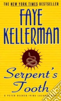 Serpent's Tooth libro in lingua di Kellerman Faye
