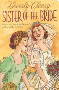 Sister of the Bride libro in lingua di Cleary Beverly