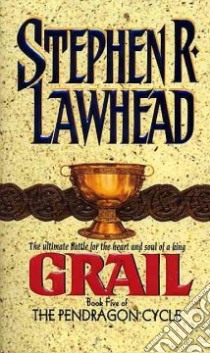 Grail libro in lingua di Lawhead Steve