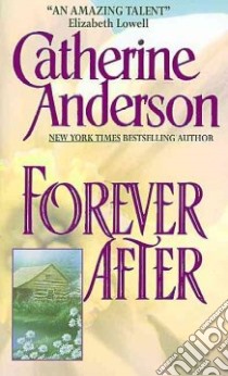 Forever After libro in lingua di Anderson Catherine