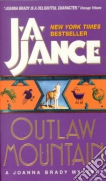 Outlaw Mountain libro in lingua di Jance Judith A.