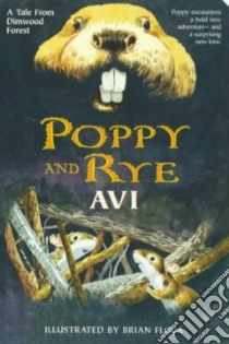 Poppy and Rye libro in lingua di Avi, Floca Brian (ILT)
