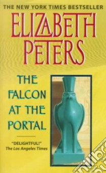 The Falcon at the Portal libro in lingua di Peters Elizabeth