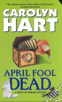 April Fool Dead libro in lingua di Hart Carolyn G.