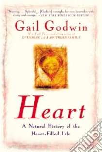 Heart libro in lingua di Godwin Gail
