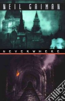 Neverwhere libro in lingua di Gaiman Neil