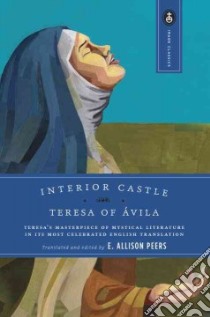 Interior Castle libro in lingua di Teresa of Avila, Peers E. Allison (TRN), Silverio
