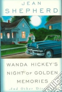 Wanda Hickey's Night of Golden Memories libro in lingua di Shepherd Jean