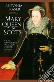 Mary Queen of Scots libro in lingua di Fraser Antonia