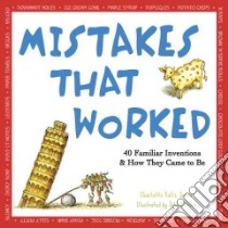 Mistakes That Worked libro in lingua di Jones Charlotte Foltz, O'Brien John (ILT)