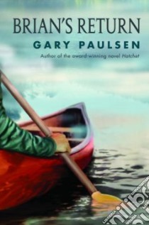 Brian's Return libro in lingua di Paulsen Gary