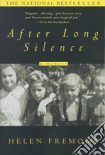 After Long Silence libro in lingua di Fremont Helen