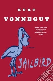 Jailbird libro in lingua di Vonnegut Kurt