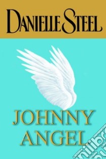 Johnny Angel libro in lingua di Steel Danielle