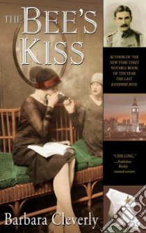 The Bee's Kiss libro in lingua di Cleverly Barbara