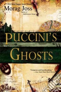 Puccini's Ghosts libro in lingua di Joss Morag