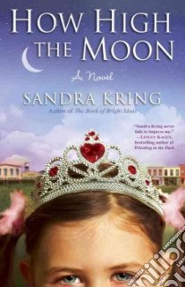 How High the Moon libro in lingua di Kring Sandra