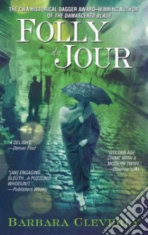 Folly Du Jour libro in lingua di Cleverly Barbara