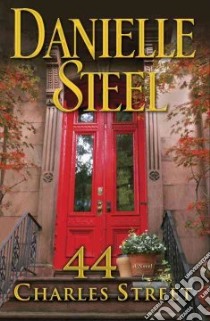 44 Charles Street libro in lingua di Steel Danielle