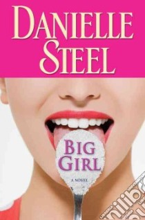 Big Girl libro in lingua di Steel Danielle