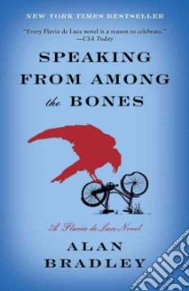 Speaking from Among the Bones libro in lingua di Bradley Alan