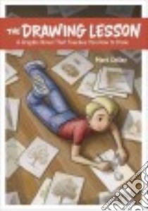 The Drawing Lesson libro in lingua di Crilley Mark