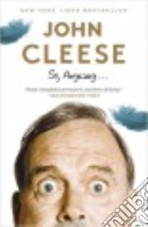 So, Anyway... libro in lingua di Cleese John