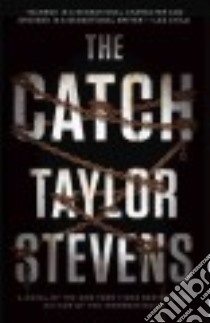The Catch libro in lingua di Stevens Taylor