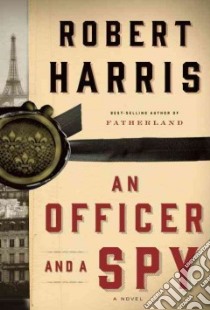 An Officer and a Spy libro in lingua di Harris Robert