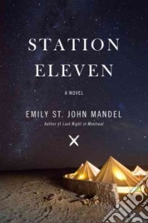 Station Eleven libro in lingua di Mandel Emily St. John