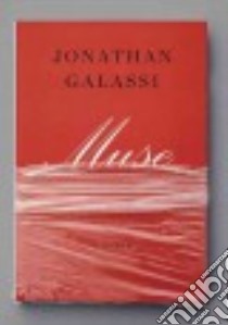 Muse libro in lingua di Galassi Jonathan