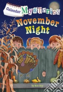 November Night libro in lingua di Roy Ron, Gurney John Steven (ILT)