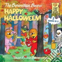 The Berenstain Bears Happy Halloween! libro in lingua di Berenstain Stan, Berenstain Jan