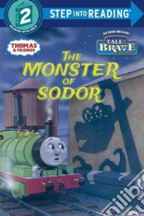 The Monster of Sodor libro in lingua di Gullane (Thomas) LLC (COR), Courtney Richard (ILT)