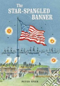 The Star-Spangled Banner libro in lingua di Spier Peter