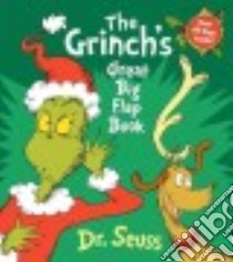 The Grinch's Great Big Flap Book libro in lingua di Seuss Dr.
