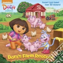 Dora's Farm Rescue! libro in lingua di Random House, McGee Warner (ILT)